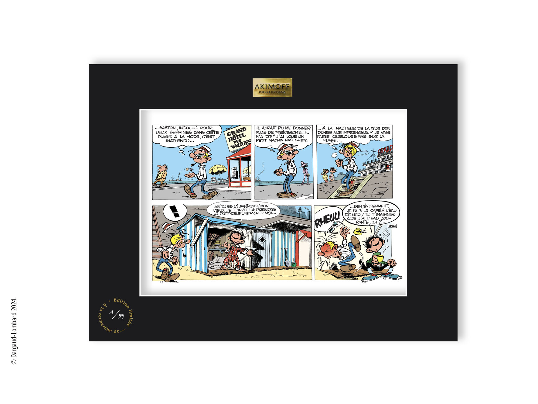 TIRAGE DE COLLECTION GASTON LAGAFFE - CAF  L'EAU DE MER !