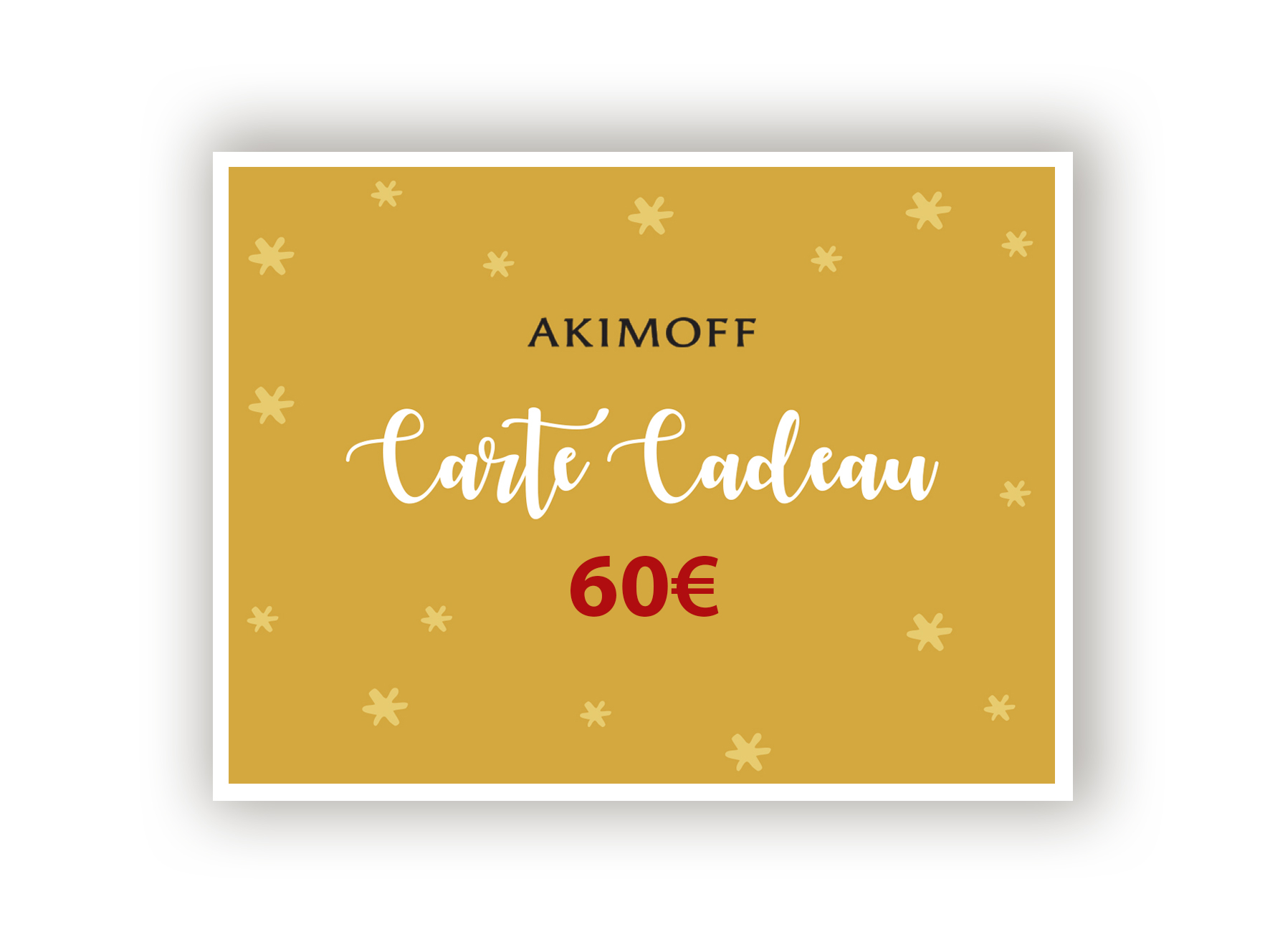 CARTE CADEAU AKIMOFF - 60