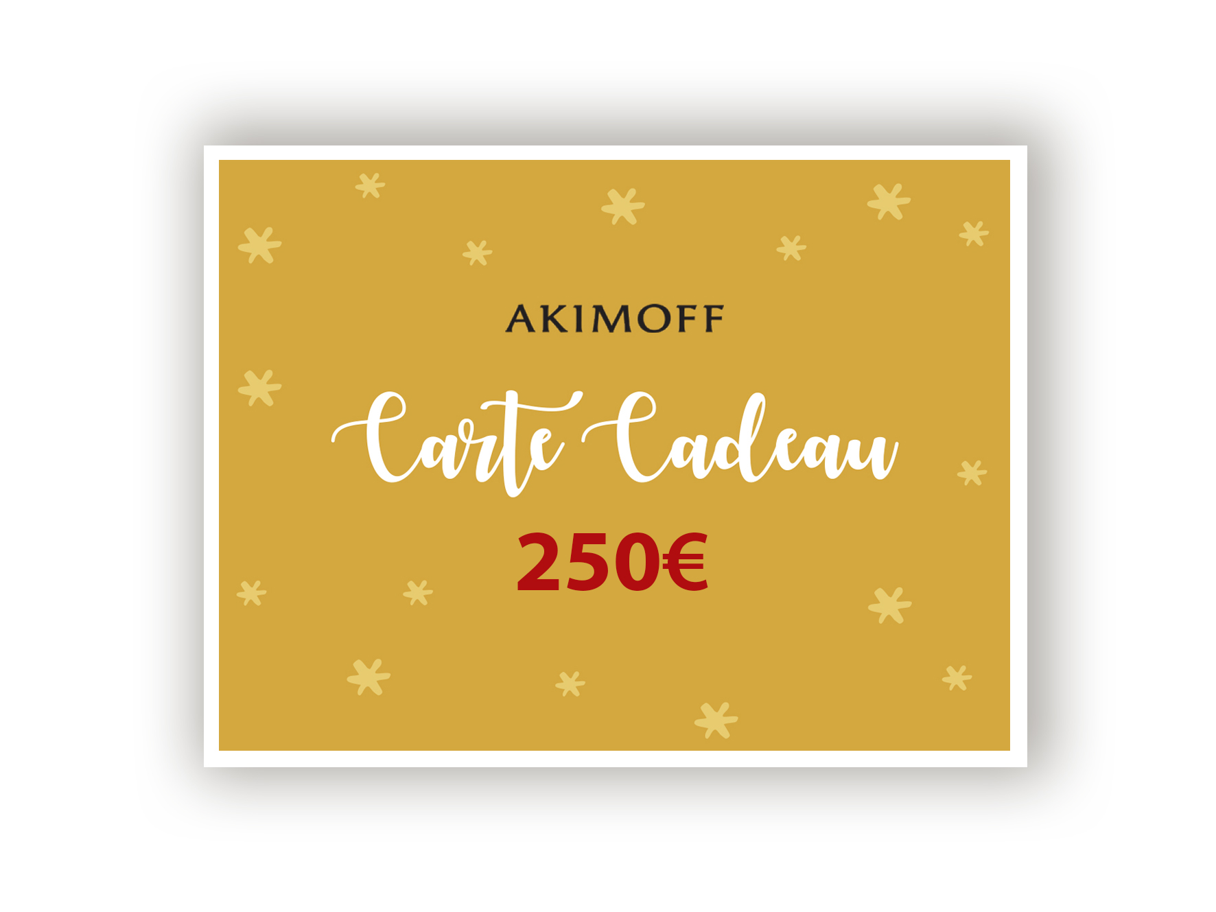 CARTE CADEAU AKIMOFF - 250€